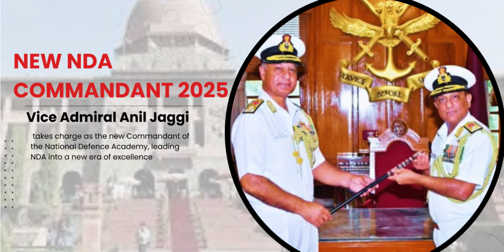 New NDA Commandant 2025 | Vice Admiral Anil Jaggi