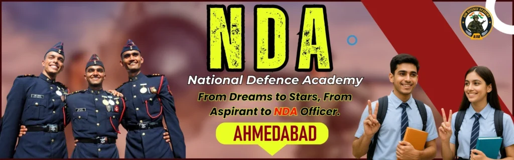 NDA Coaching in Ahmedabad by AIM Defence Academy