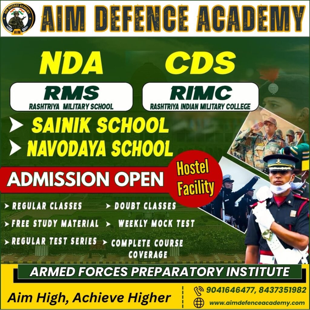 AIM Defence Academy – Best NDA, CDS, RIMC, RMS, Sainik School and Navodaya School Coaching with Hostel Facility